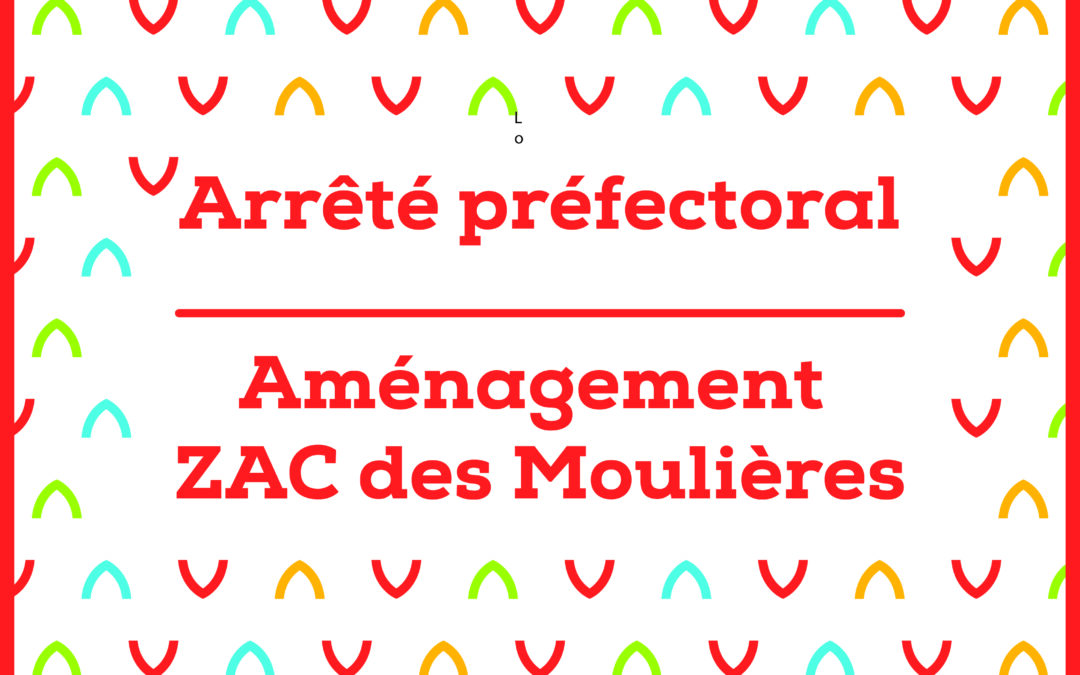 Aménagement de la ZAC des Moulières