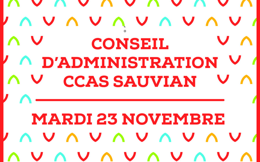 compte rendu et deliberations du conseil d’administration du ccas