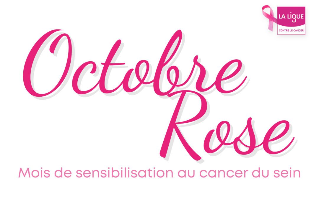 Octobre Rose : Unis pour lutter contre le cancer du sein