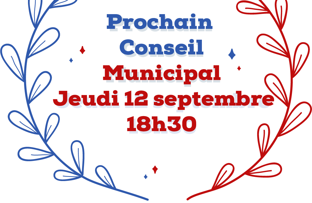 Prochain Conseil Municipal